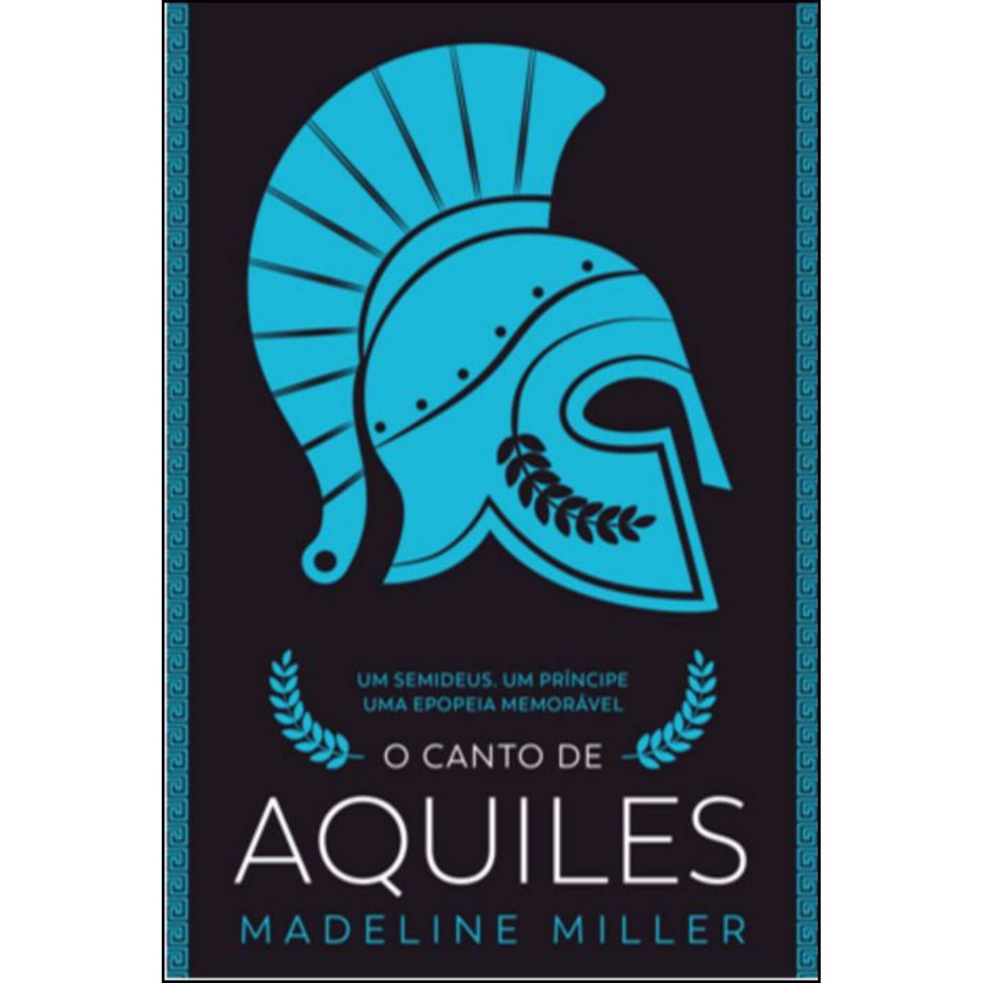 O Canto de Aquiles de Madeline Miller