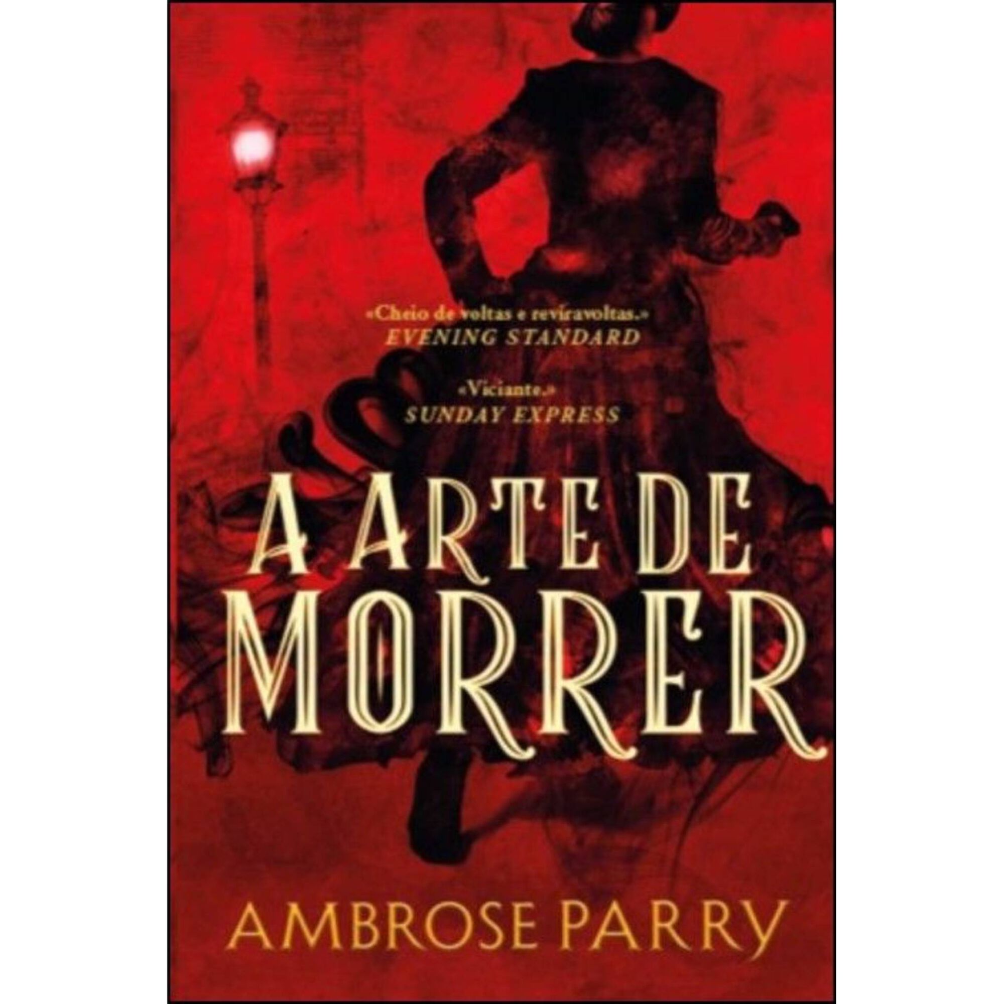 A Arte de Morrer de Ambrose Parry