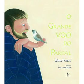 O Grande Voo do Pardal de L&iacute;dia Jorge