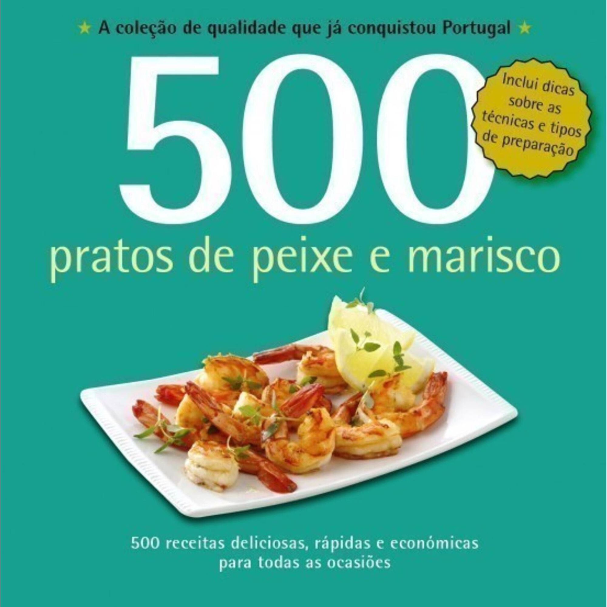 500 Pratos de Peixe e Marisco