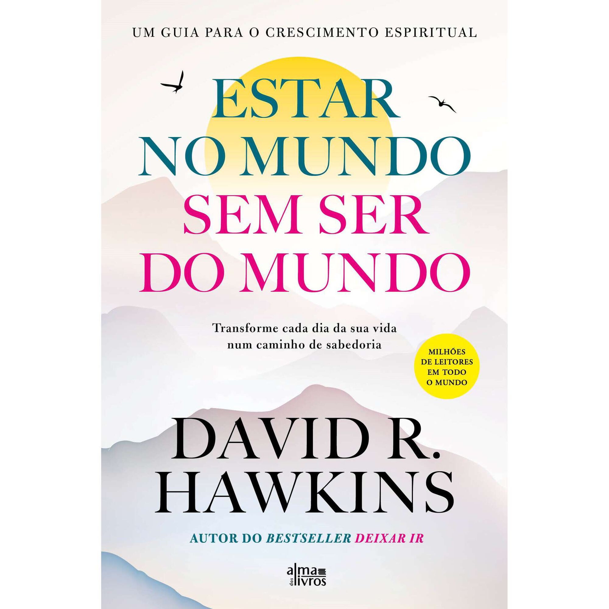 Estar no Mundo Sem Ser do Mundo