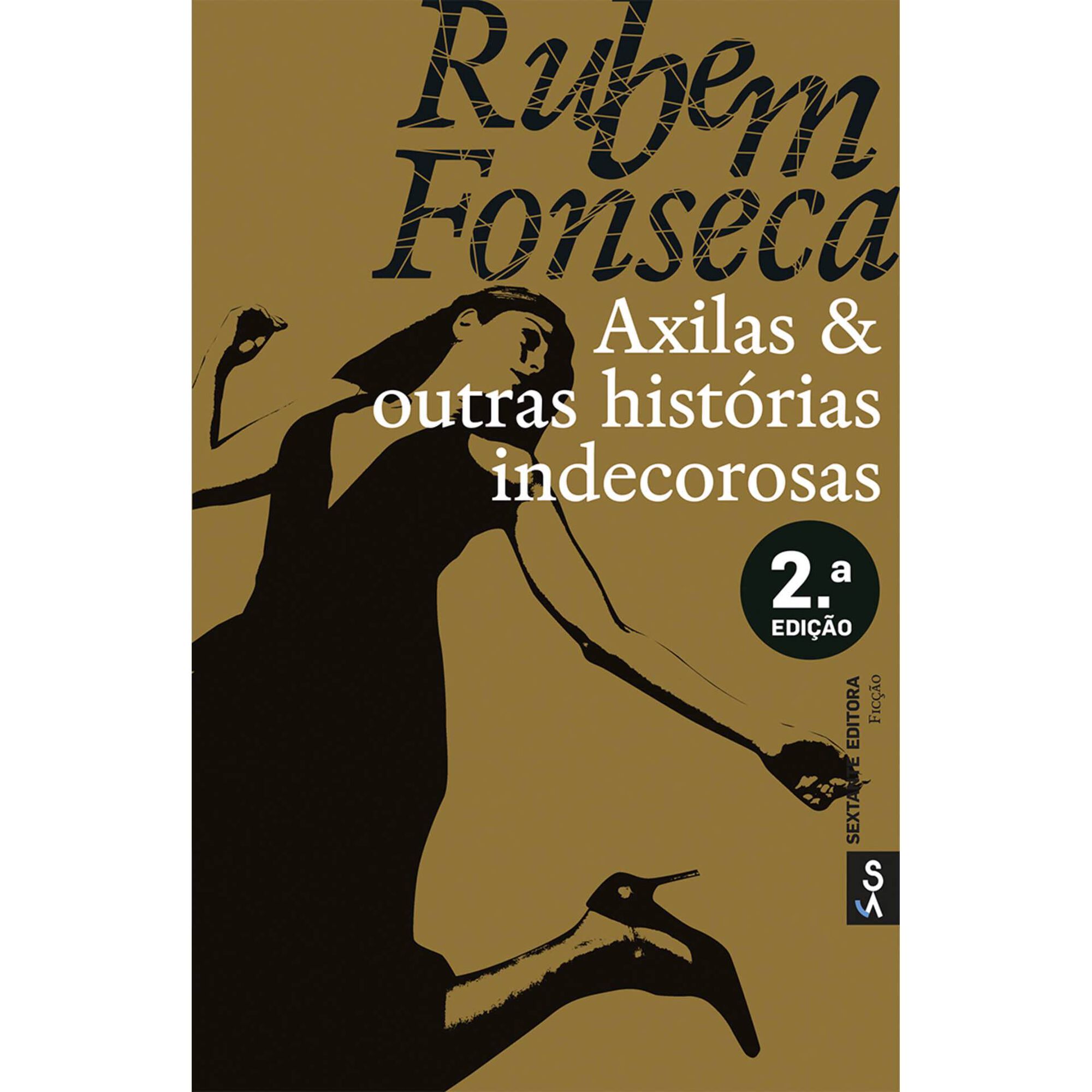 Axilas & Outras Hist&oacute;rias Indecorosas de Rubem Fonseca