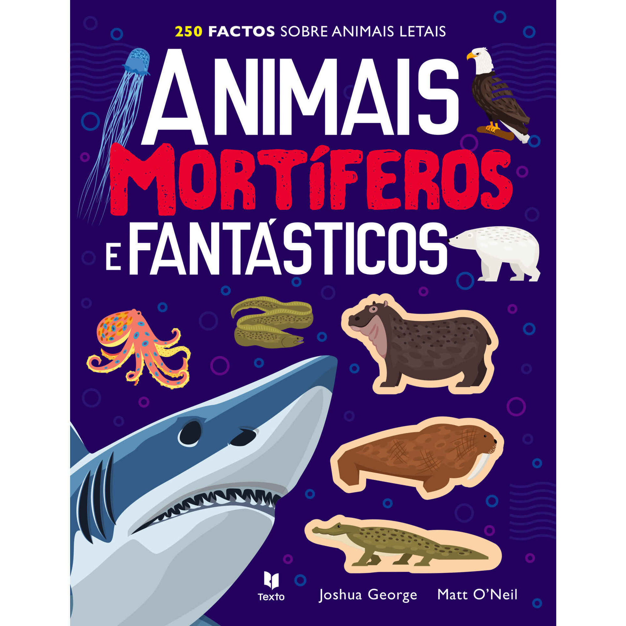 250 Factos sobre Animais Letais - Animais Mortíferos e Fantásticos