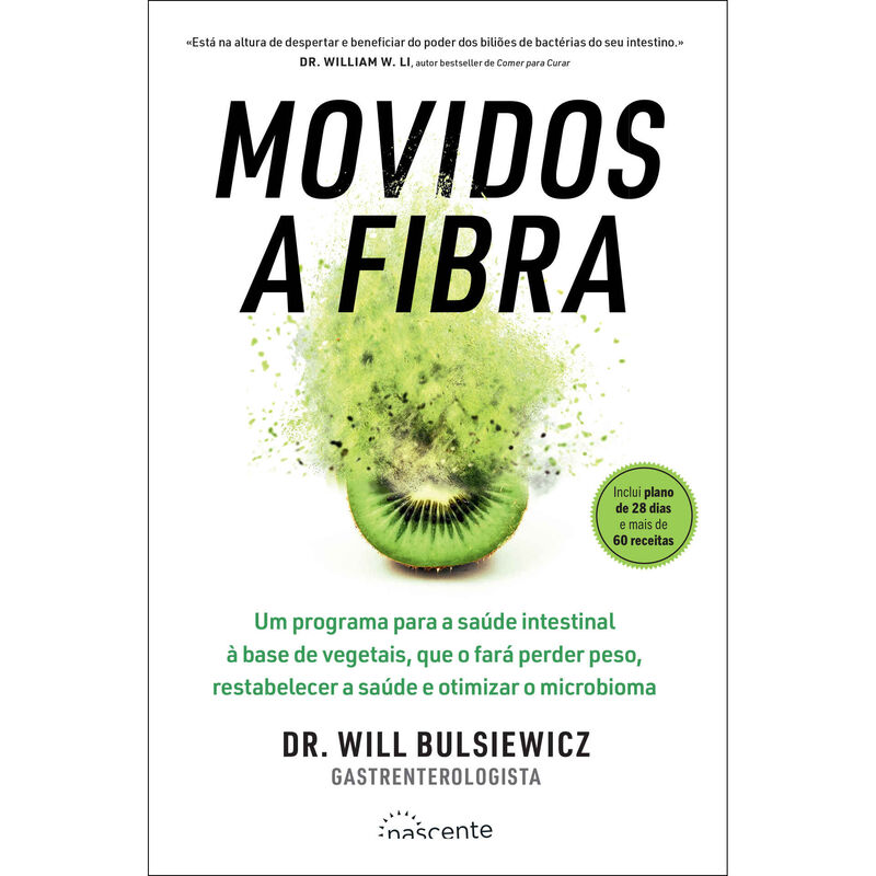 Movidos a Fibra de Dr. Will Bulsiewicz