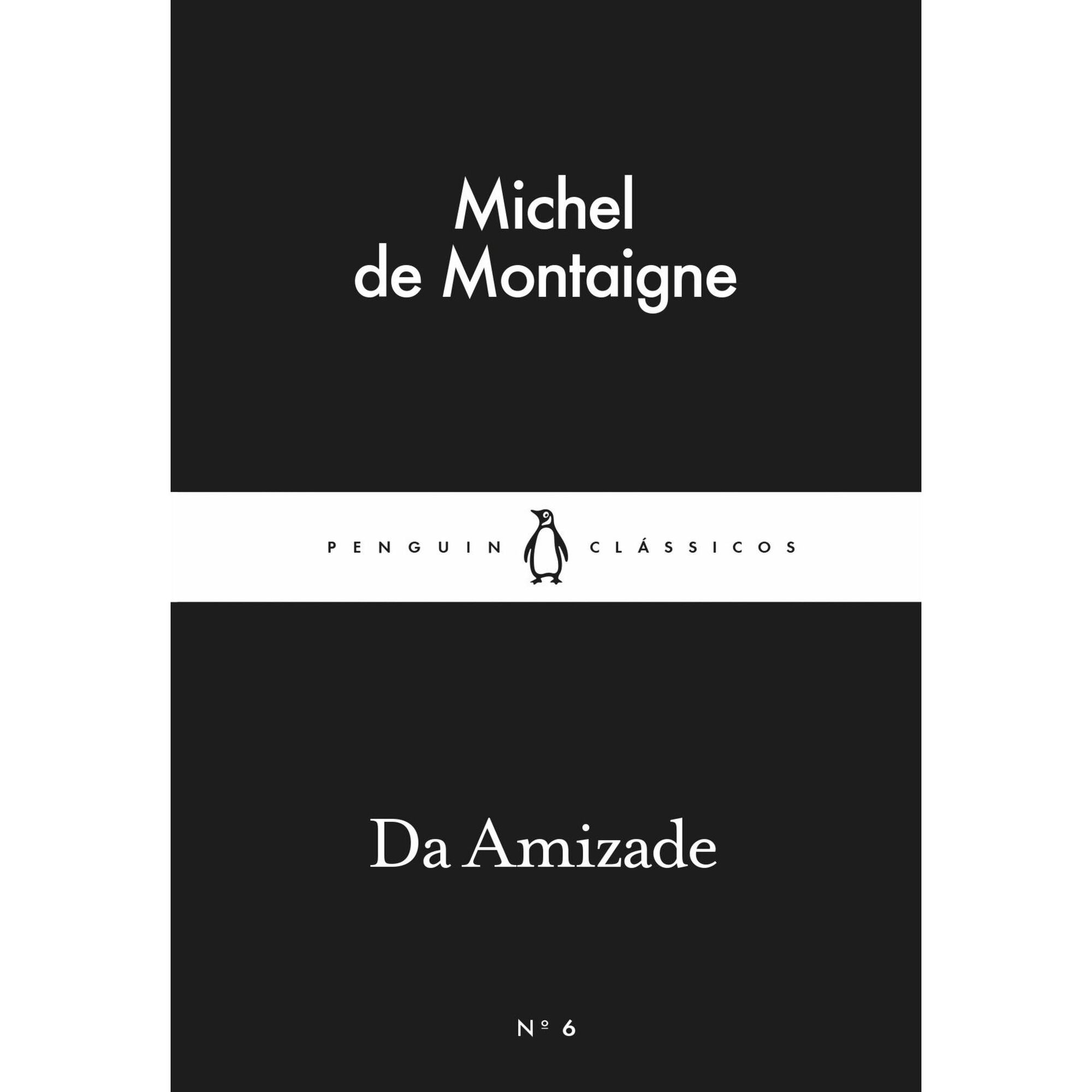Da Amizade de Michel de Montaigne