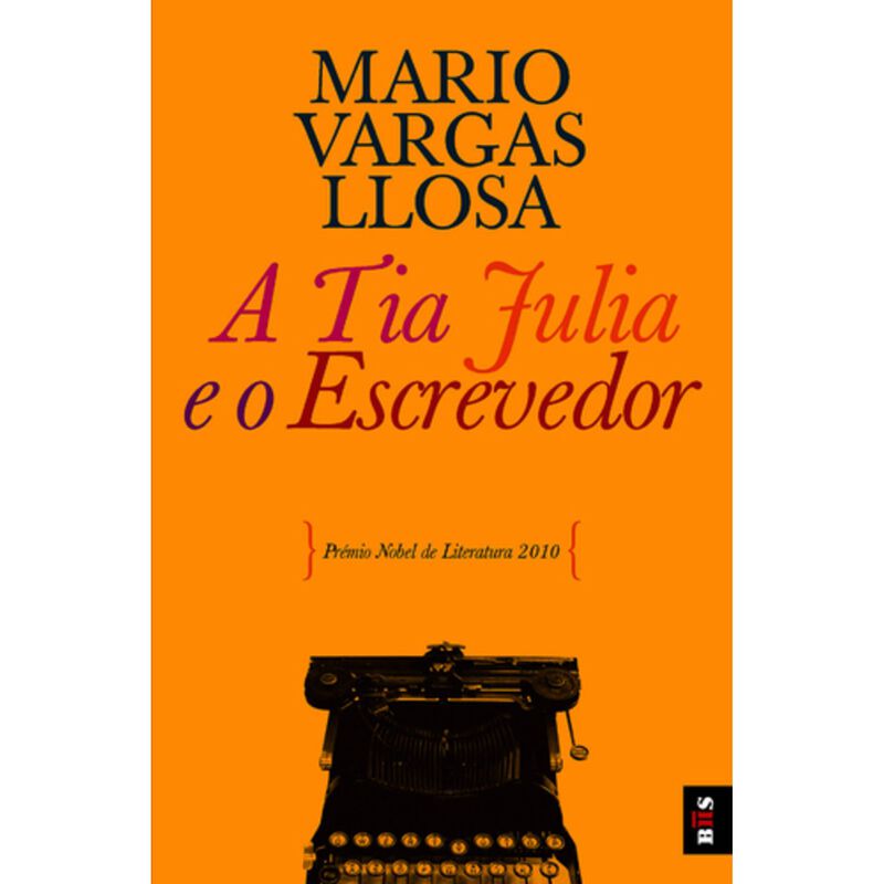 A Tia Julia e o Escrevedor (Livro de Bolso) de Mario Vargas Llosa