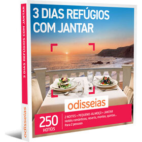 3 Dias Ref&uacute;gios com Jantar Odisseias
