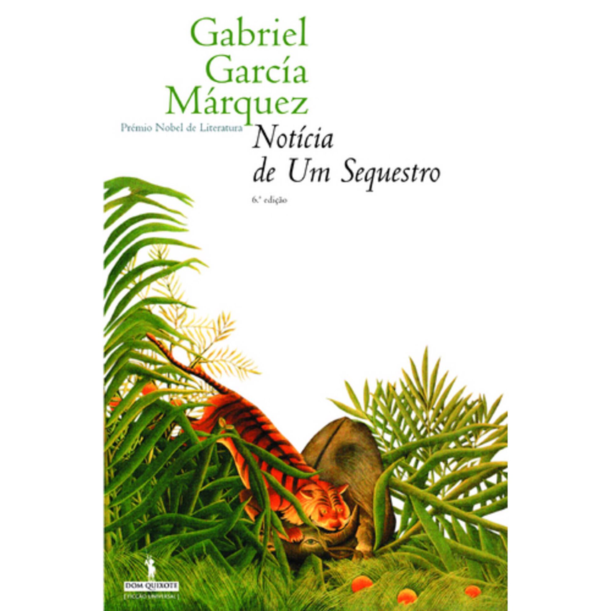 Not&iacute;cia de um Sequestro de Gabriel Garc&iacute;a M&aacute;rquez