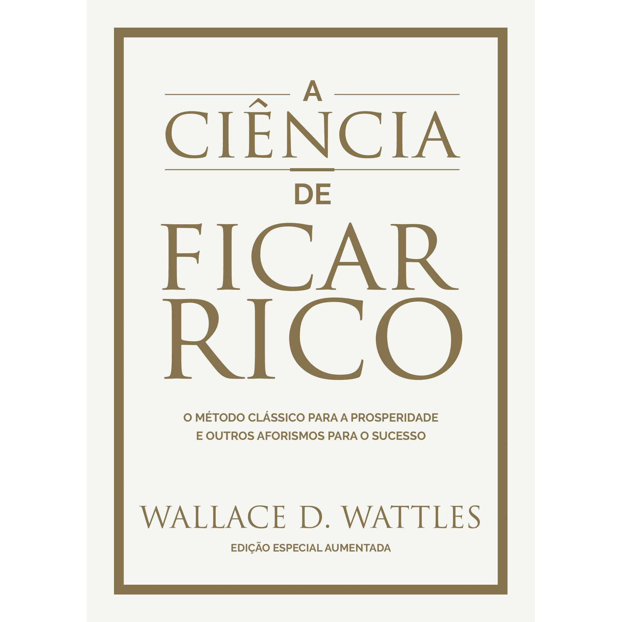 A Ciência de Ficar Rico A Ciência de Ficar Rico