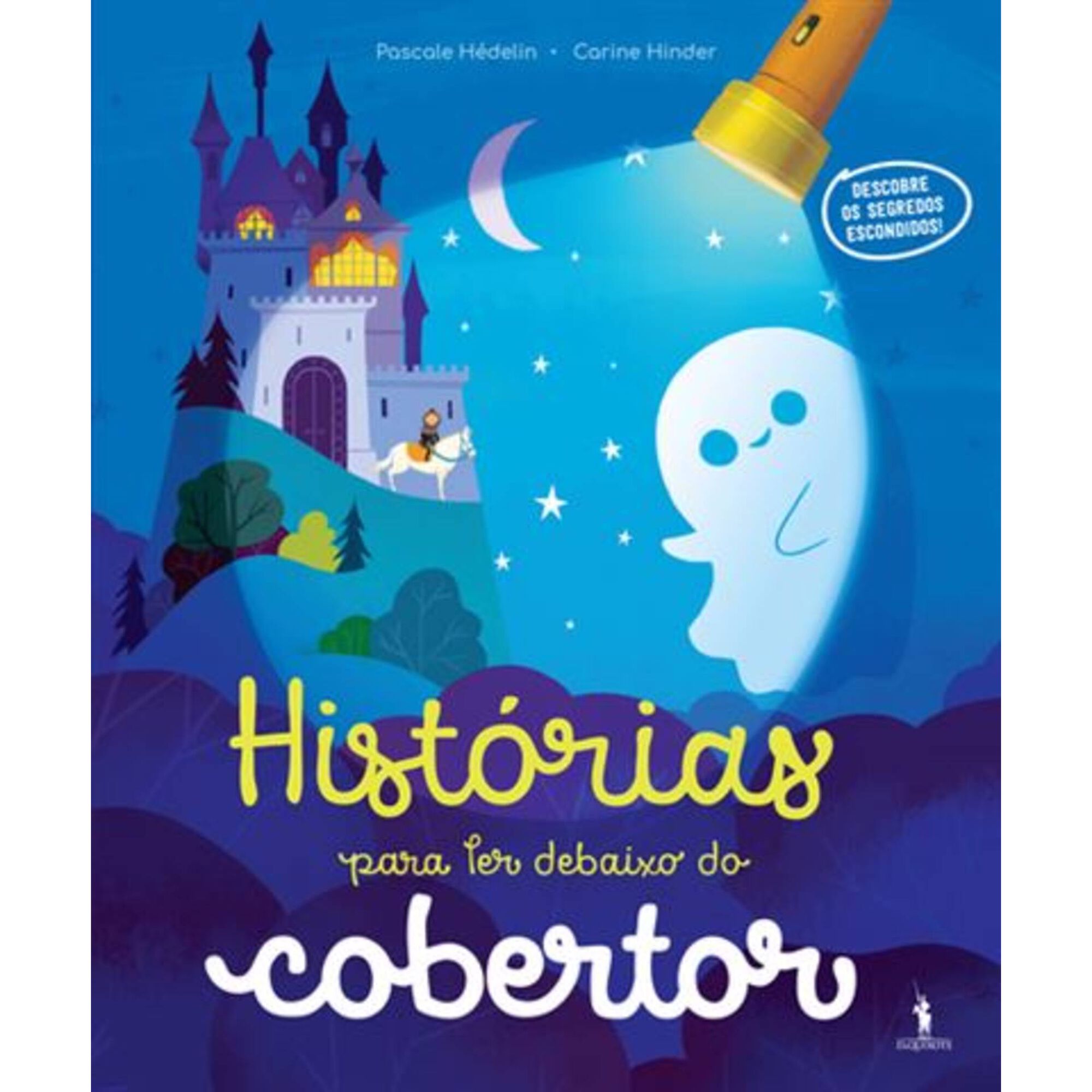 Histórias para Ler Debaixo do Cobertor Histórias para Ler Debaixo do Cobertor