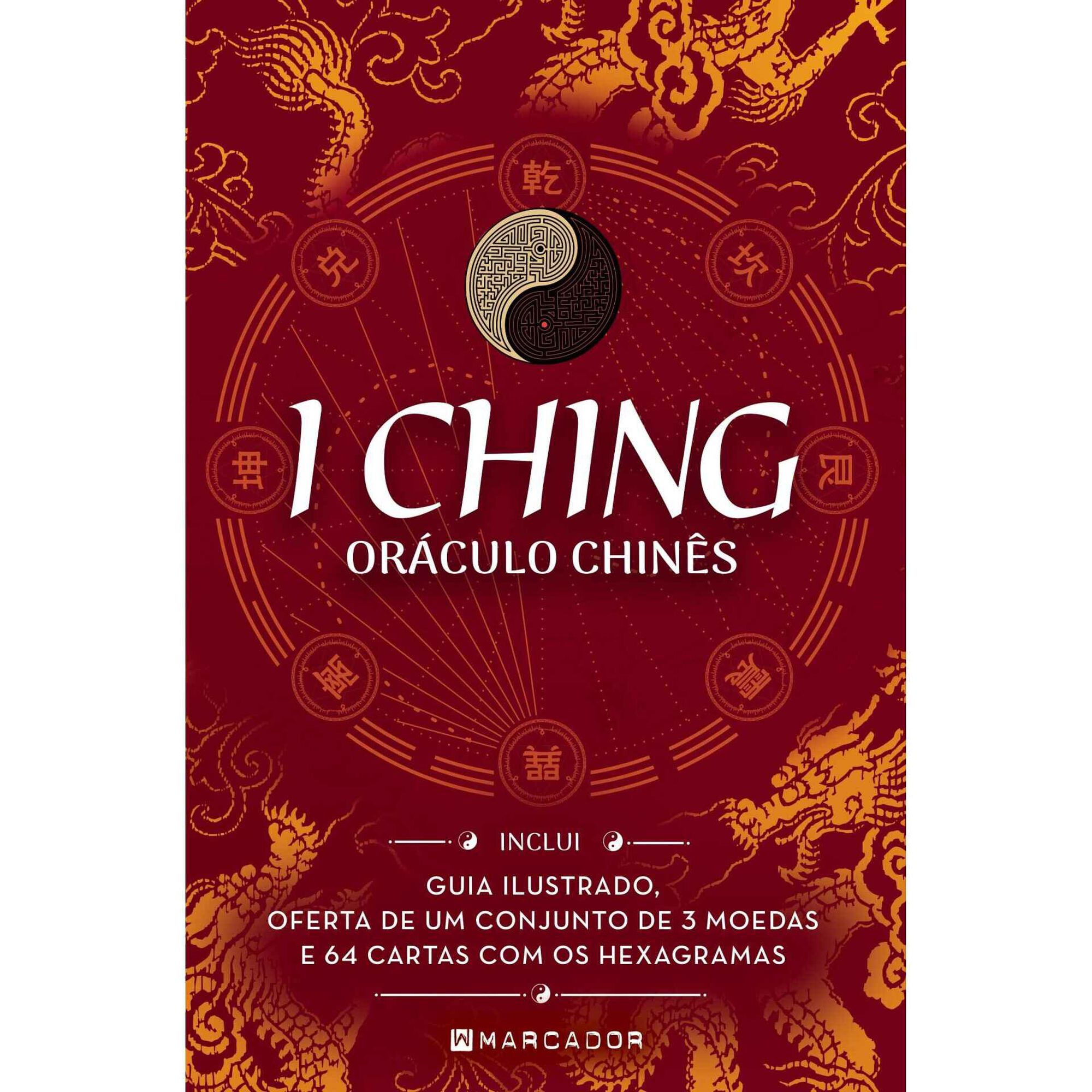 I Ching - Oráculo Chinês I Ching - Oráculo Chinês
