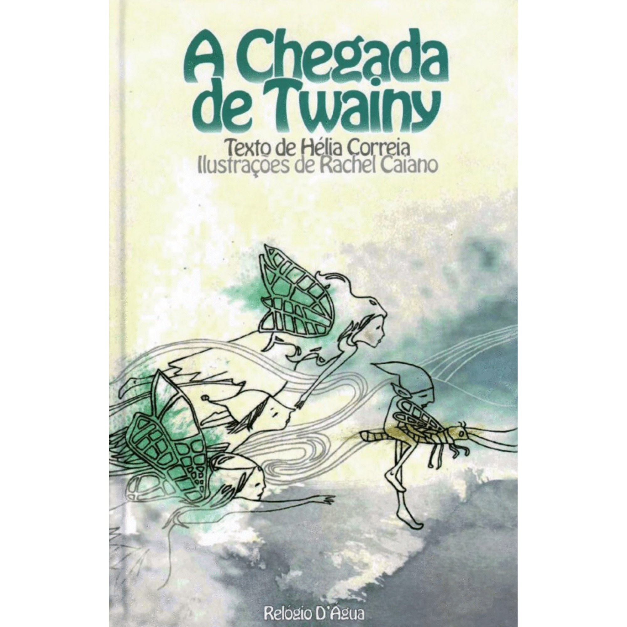 A Chegada de Twainy de H&eacute;lia Correia