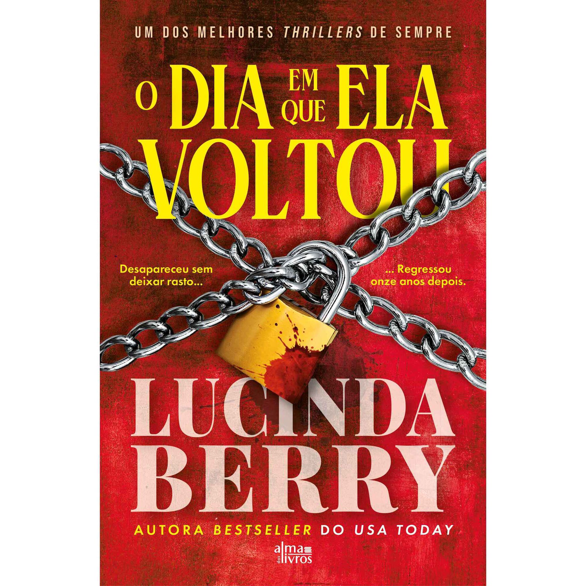 O Dia em que Ela Voltou de Lucinda Berry