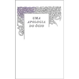 Uma Apologia do &Oacute;cio (Livro de Bolso) de Robert Louis Stevenson