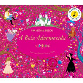 A Bela Adormecida - Uma hist&oacute;ria musical de Jessica Courtney-Tickle