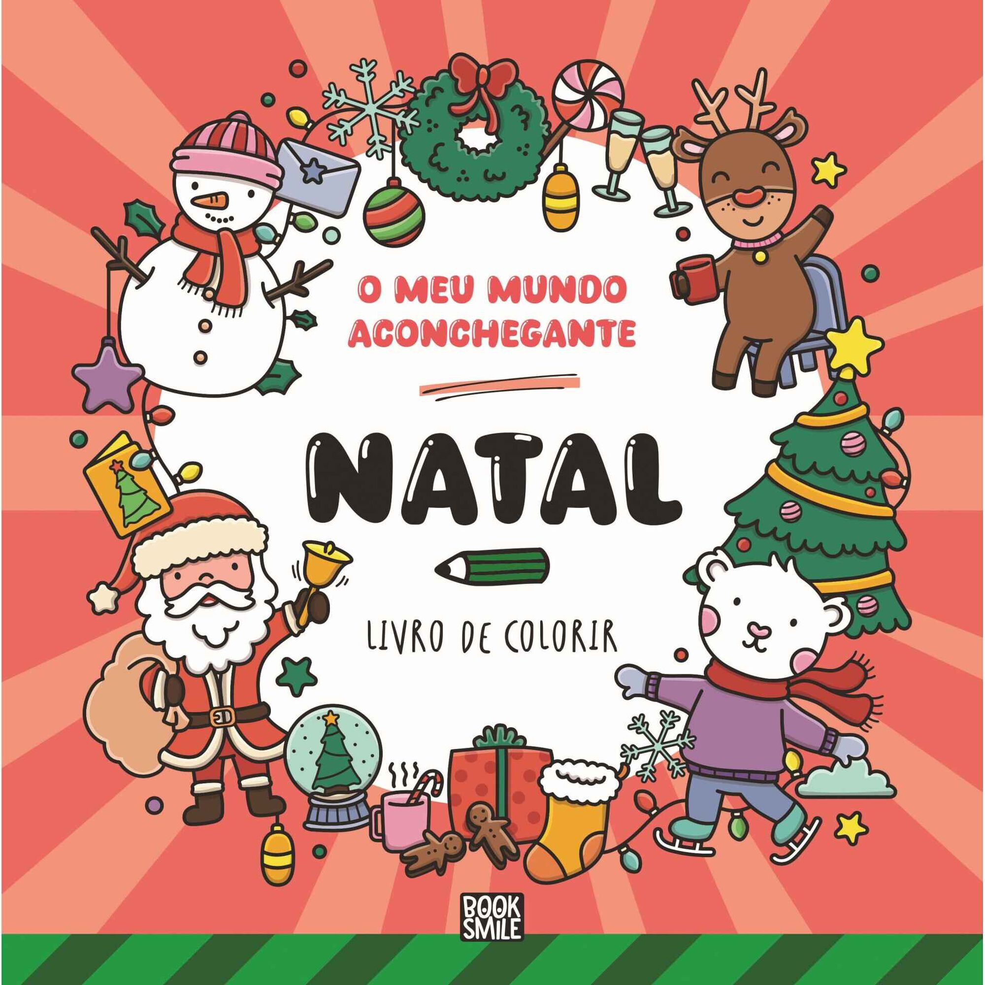 O Meu Mundo Aconchegante - Natal (Livro de Colorir)
