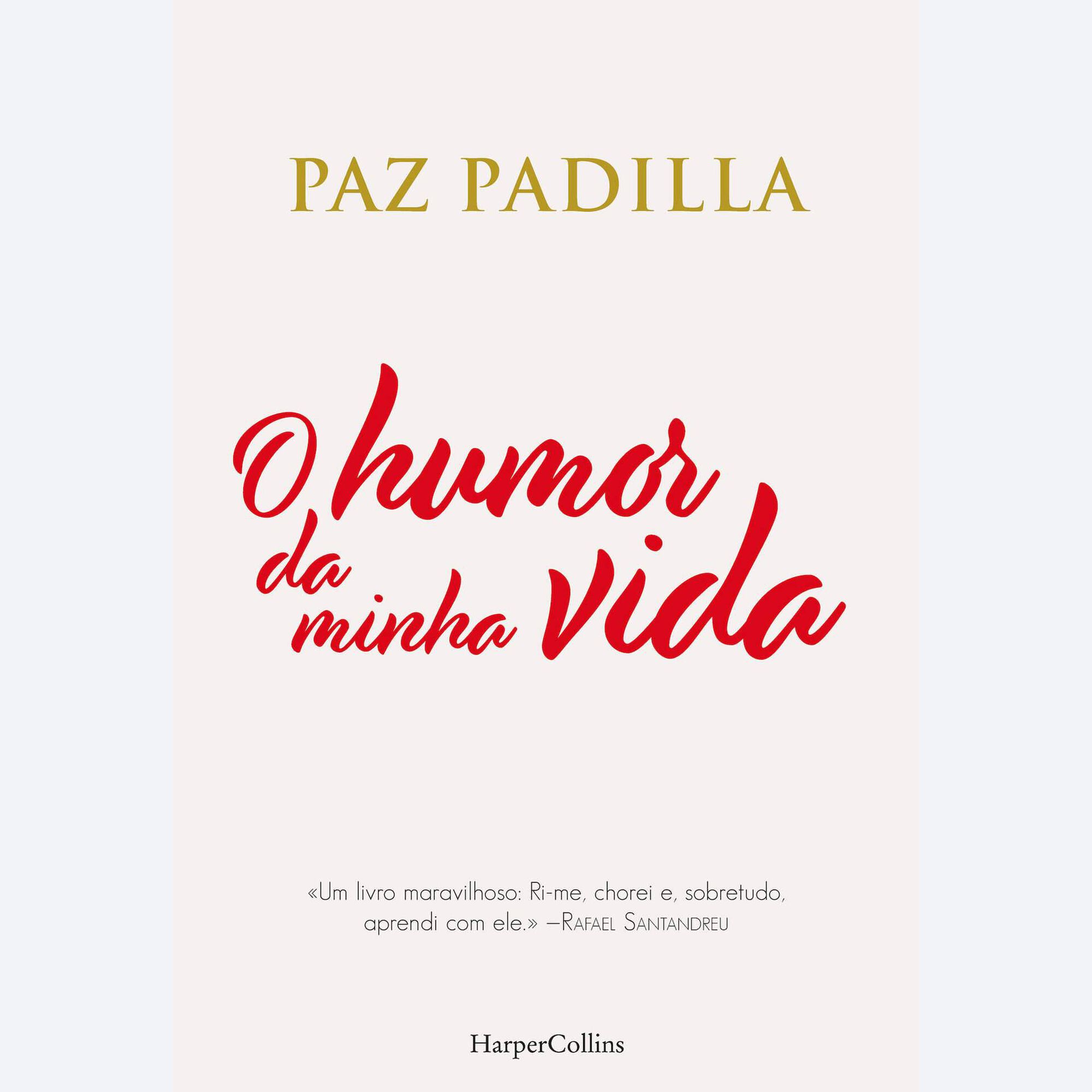 O Humor da Minha Vida