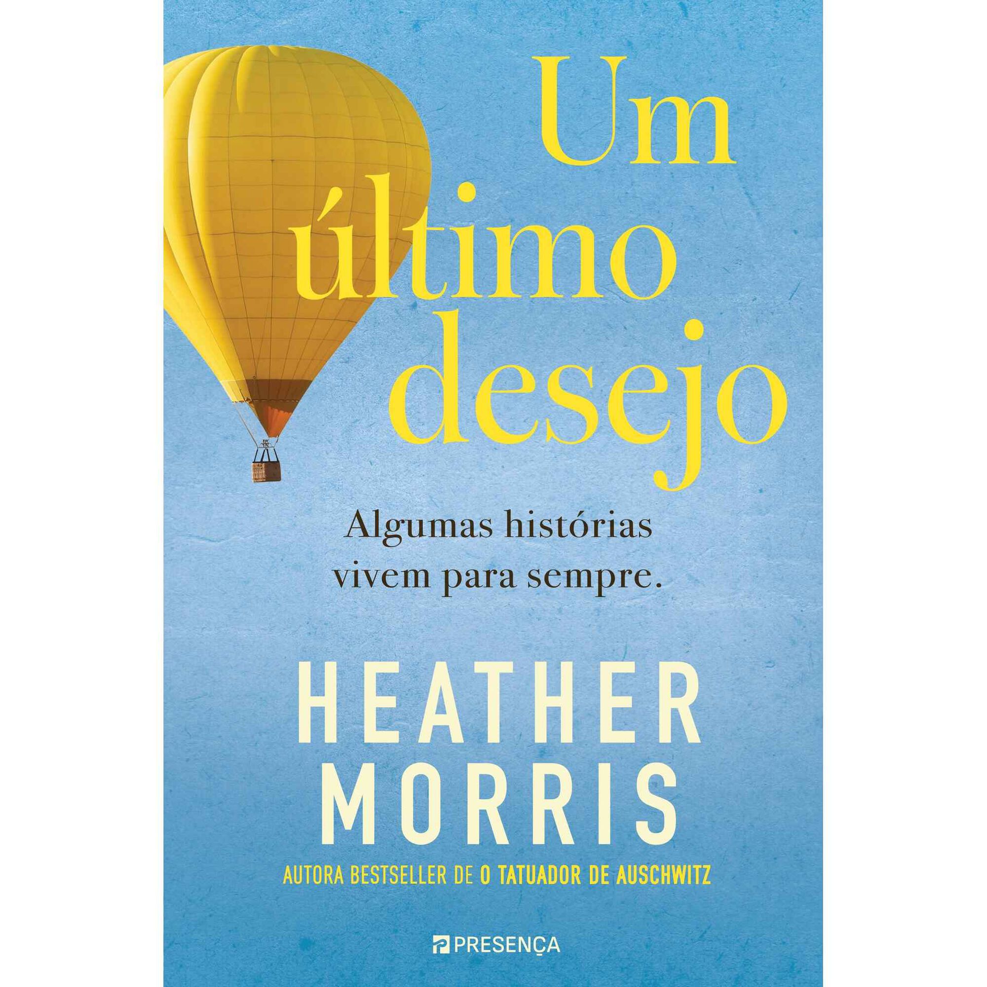 Um &Uacute;ltimo Desejo de Heather Morris