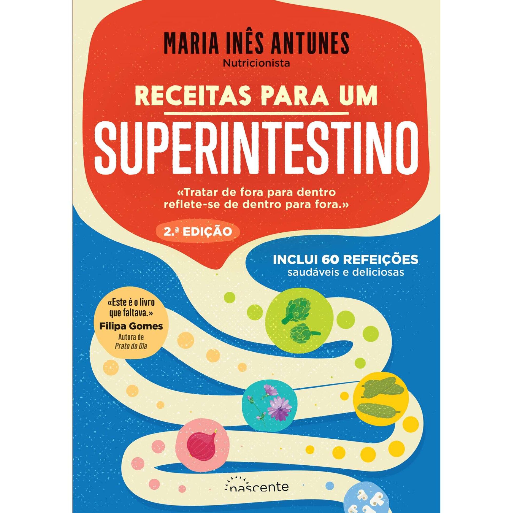 Receitas para um Superintestino