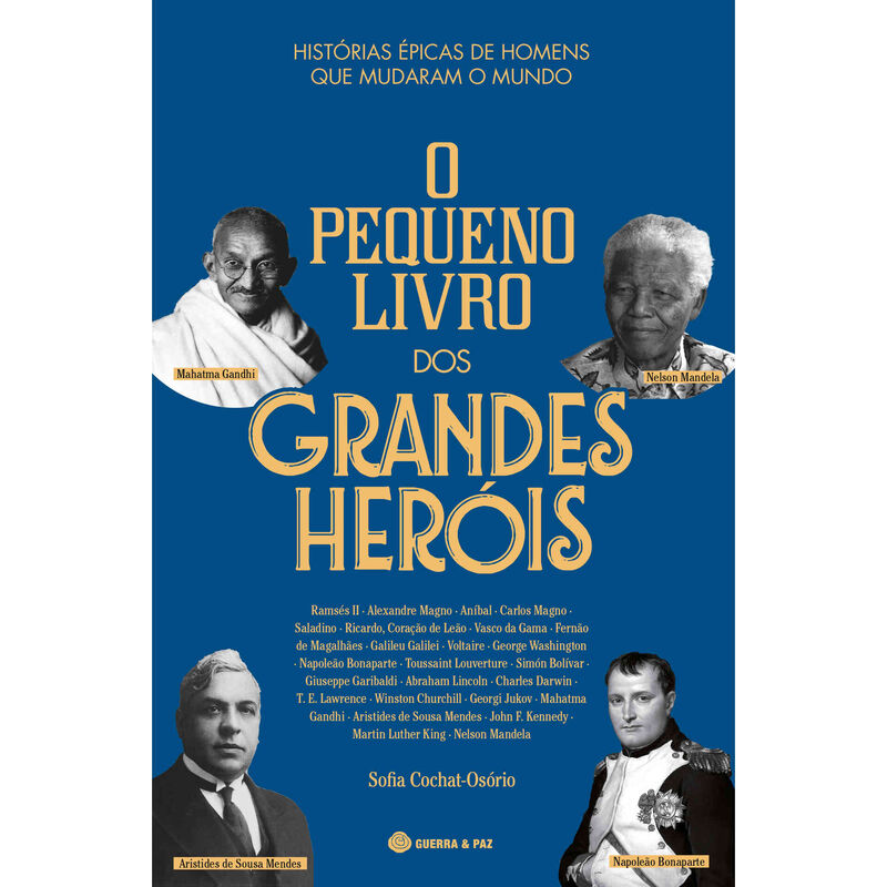 O Pequeno Livro dos Grandes Heróis de Sofia Cochat-Osório