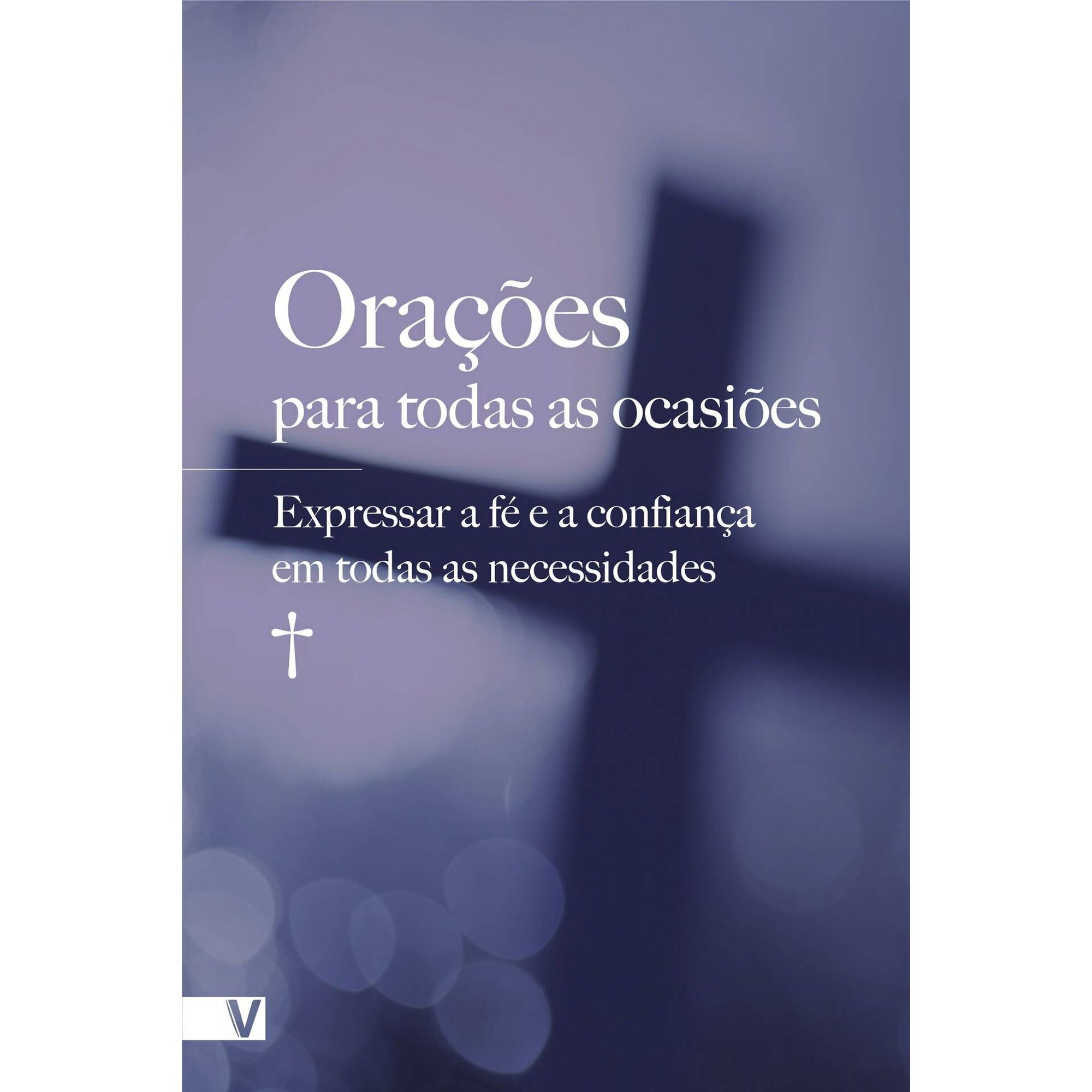 Orações para Todas as Ocasiões