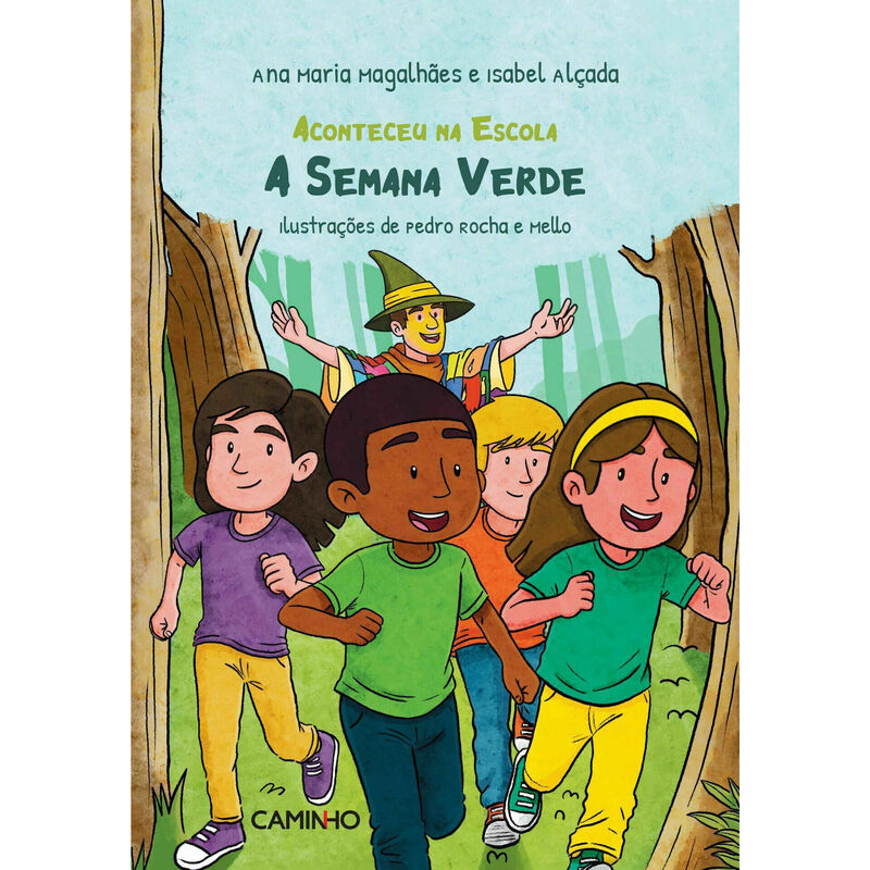 A Semana Verde de Ana Maria Magalhães e Isabel Alçada