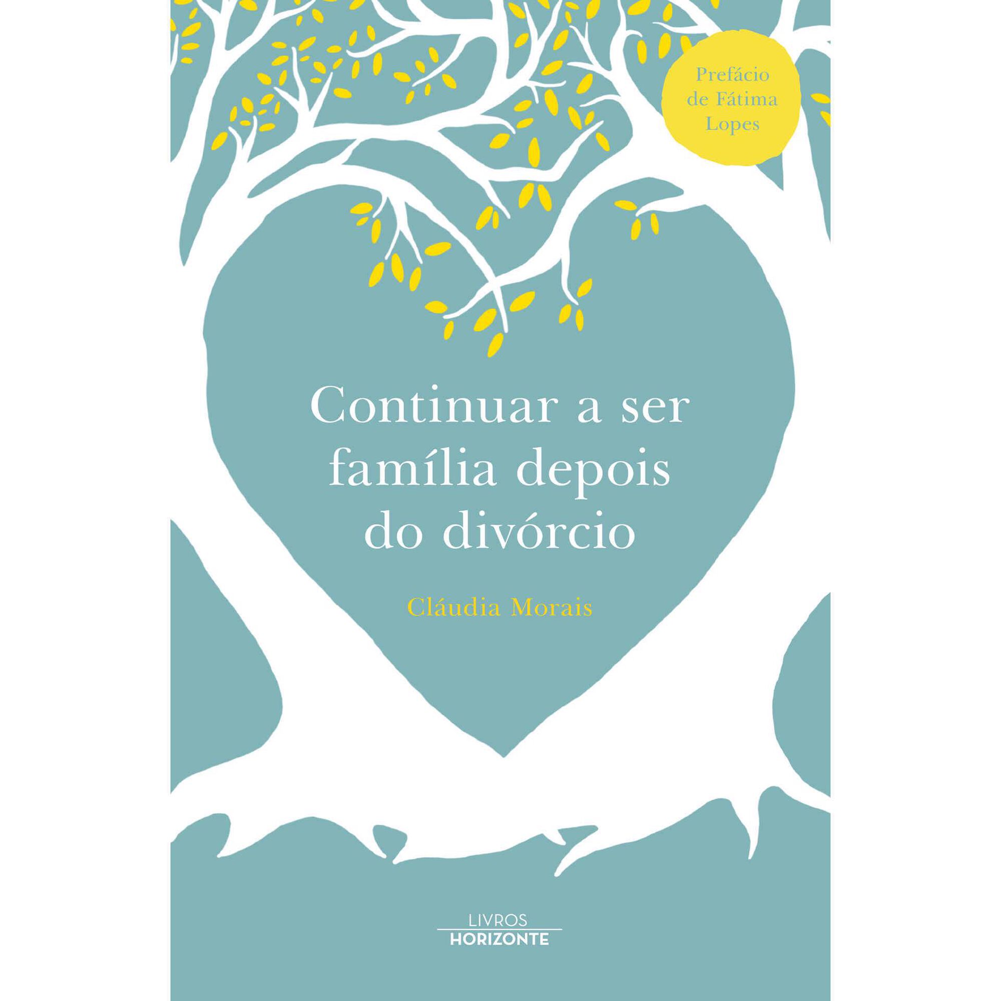 Continuar a Ser Fam&iacute;lia Depois do Div&oacute;rcio