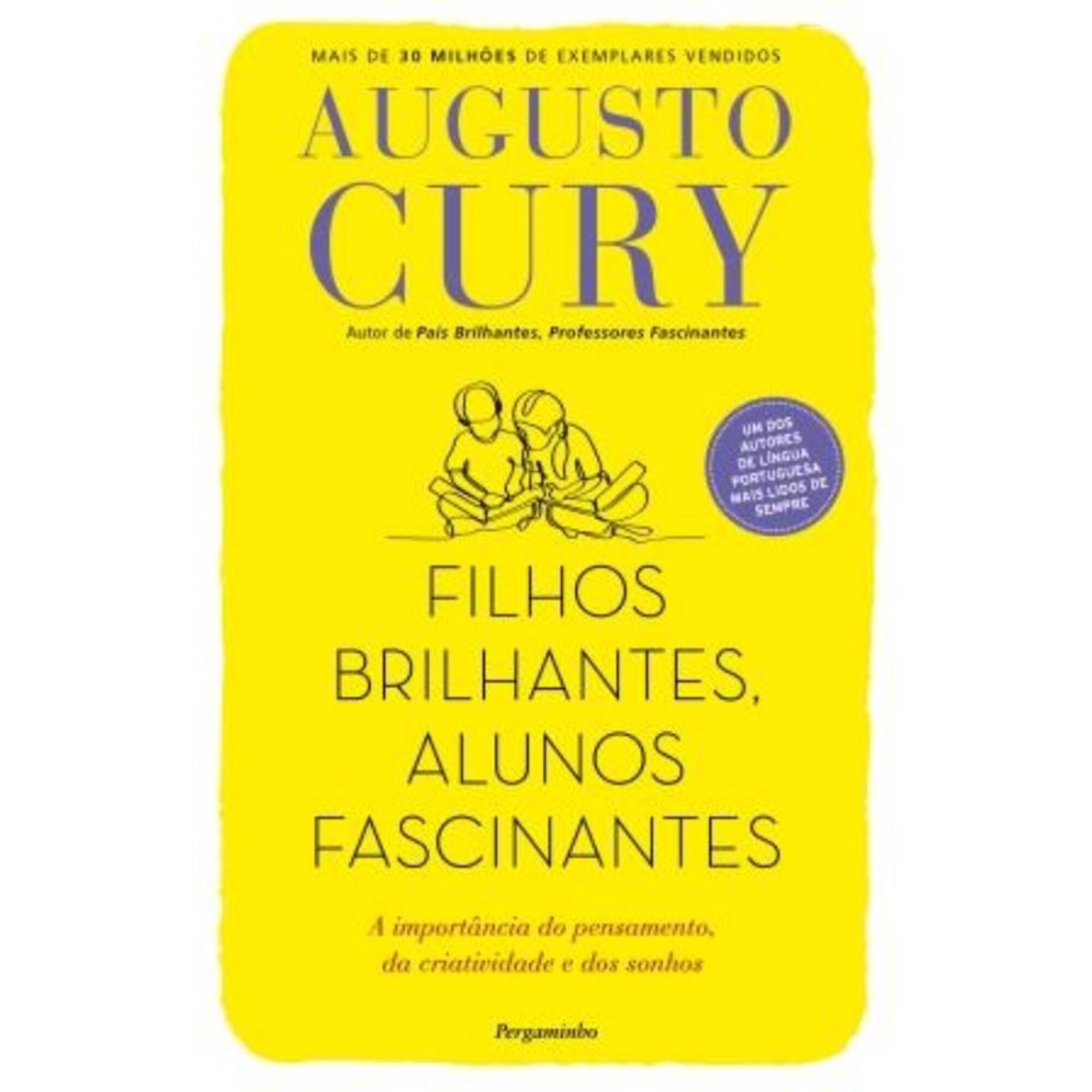 Filhos Brilhantes, Alunos Fascinantes de Augusto Cury