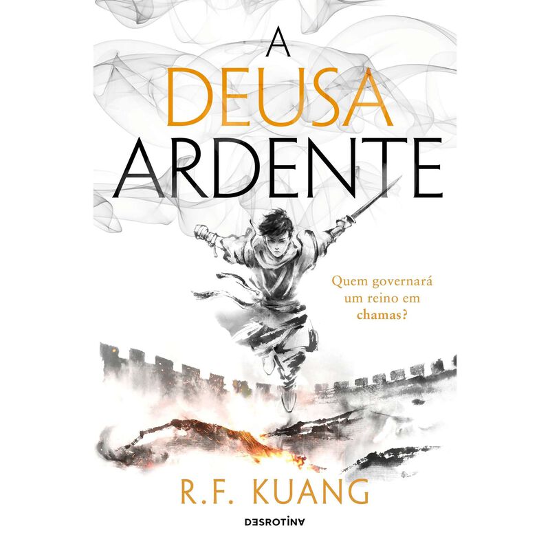 A Deusa Ardente de R. F. Kuang