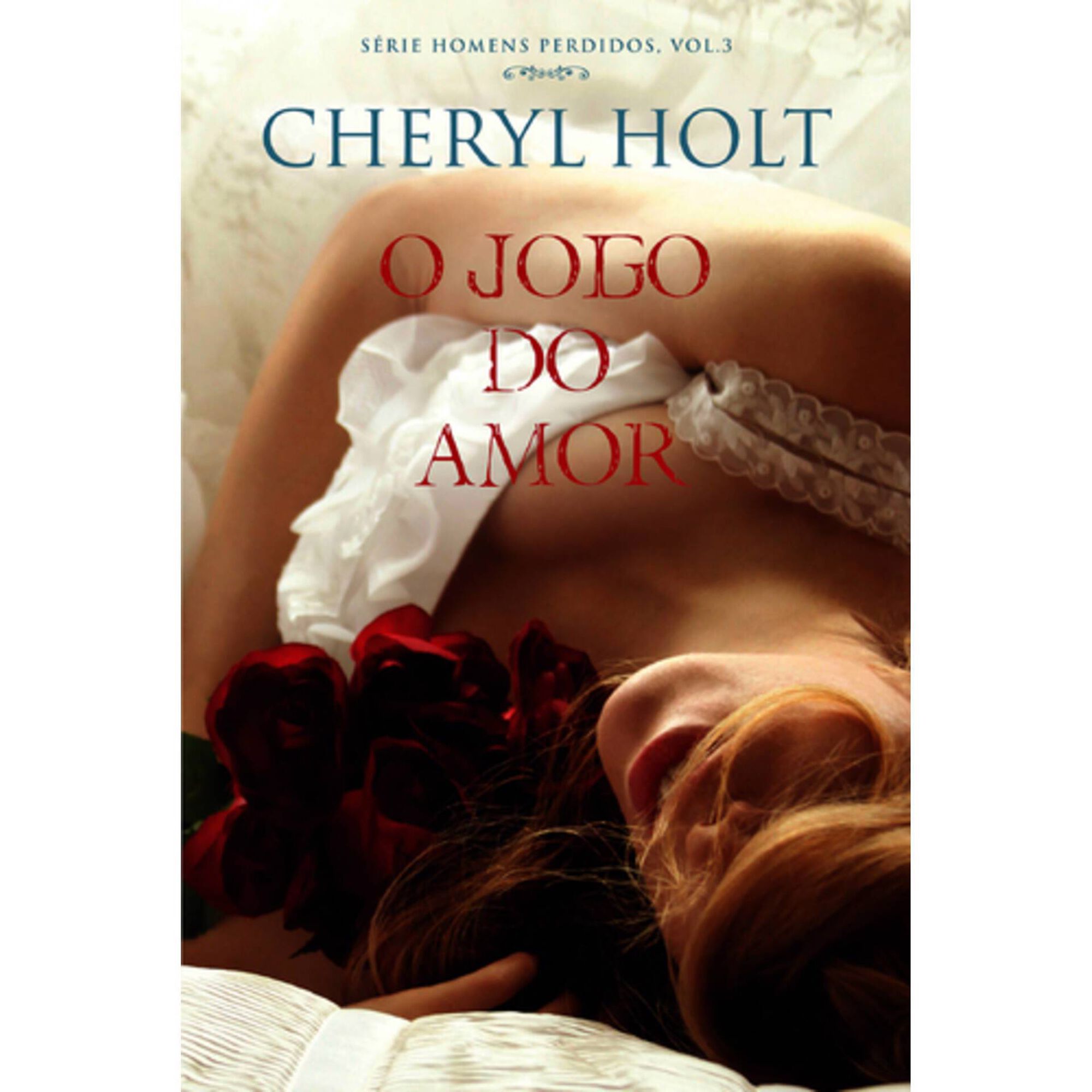 O Jogo do Amor de Cheryl Holt