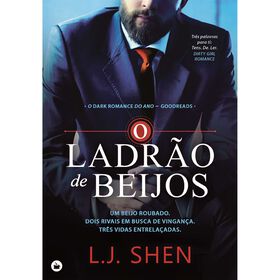 O Ladr&atilde;o de Beijos de L. J. Shen