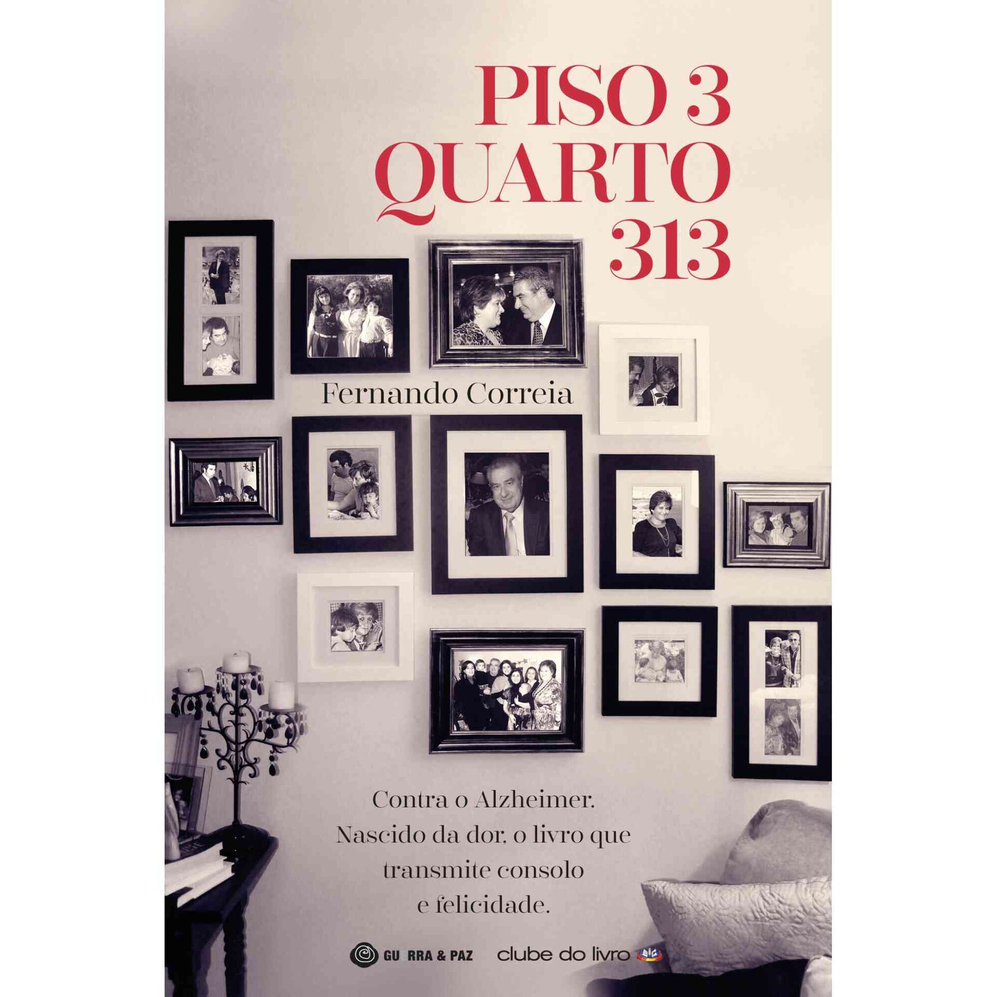 Piso 3, Quarto 313 de Fernando Correia