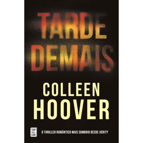 Tarde Demais de Colleen Hoover