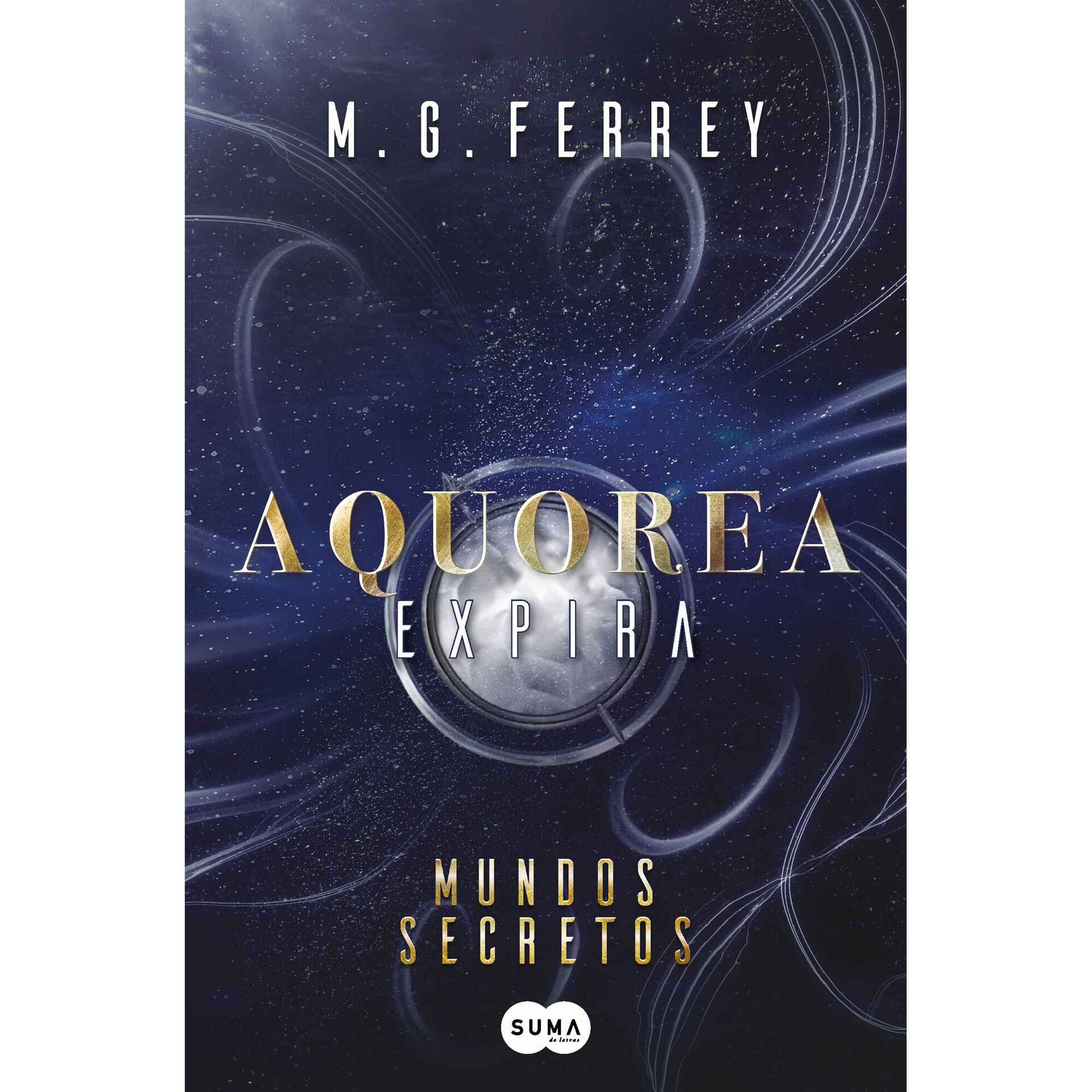 Aquorea – Expira: Mundos Secretos