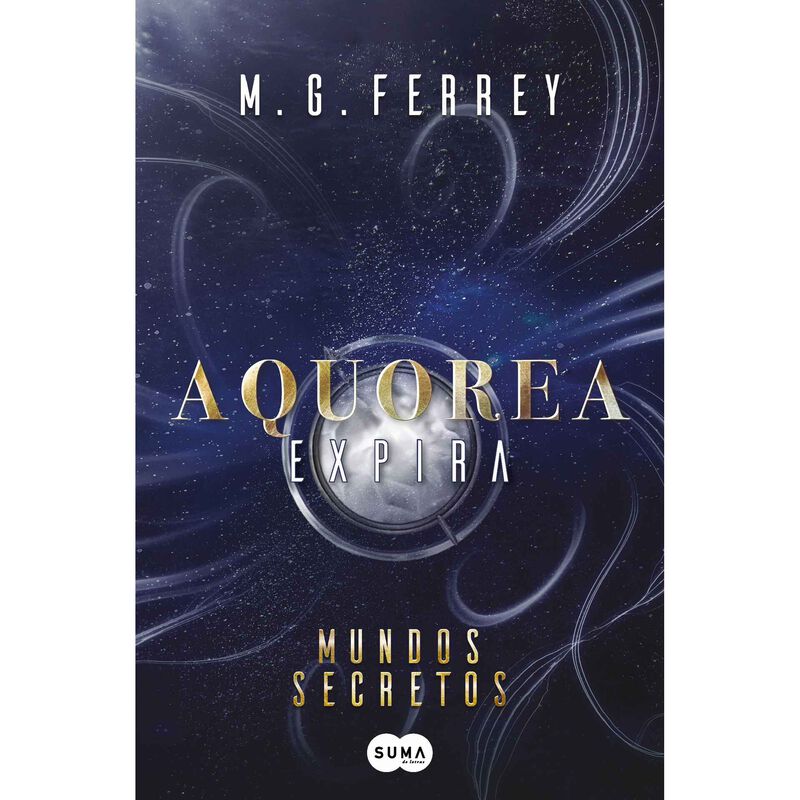 Aquorea – Expira: Mundos Secretos de M.G. Ferrey
