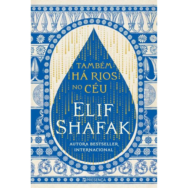 Também Há Rios no Céu de Elif Shafak