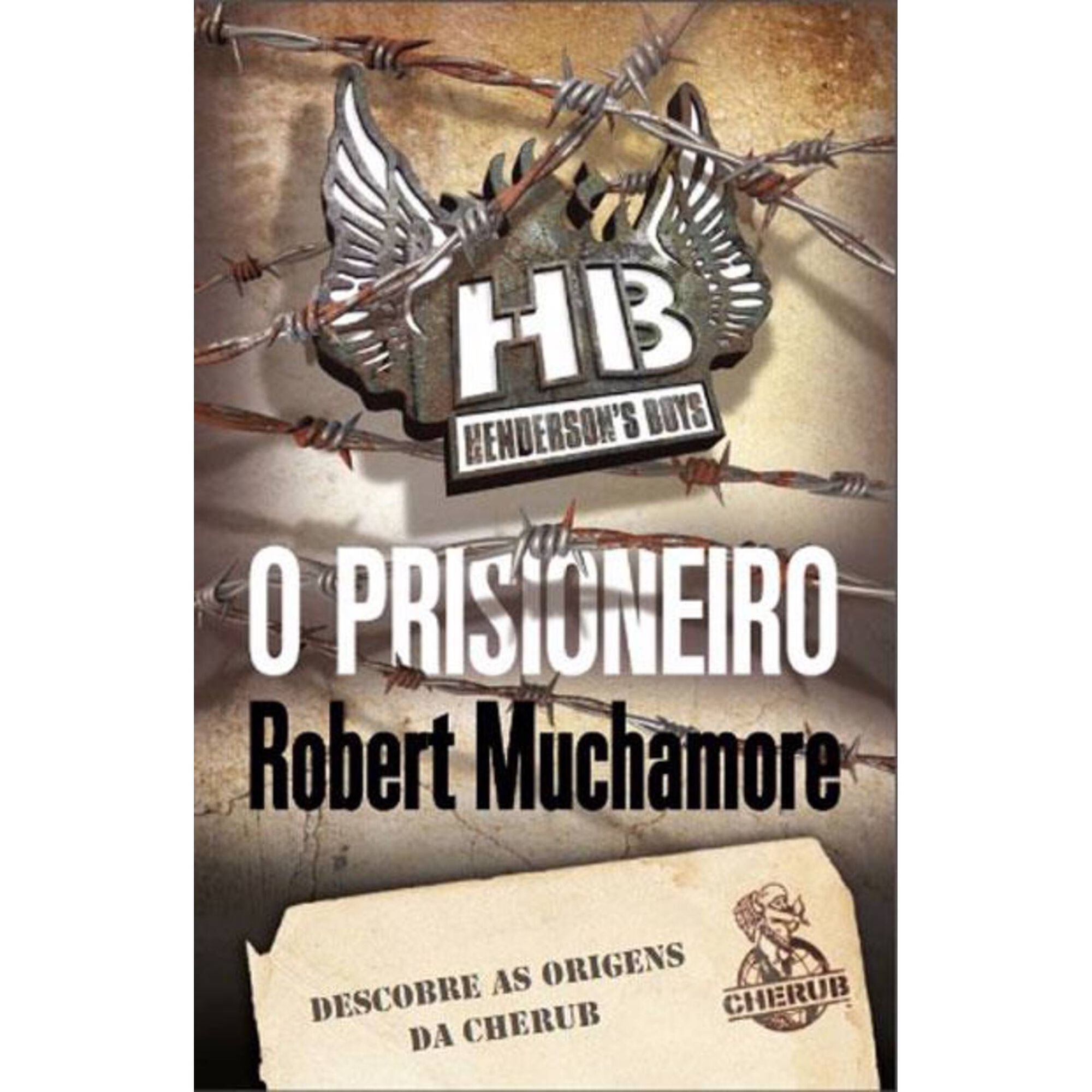 Cherub - O Prisioneiro (Livro 5) Cherub - O Prisioneiro (Livro 5)