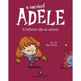 A Incr&iacute;vel Adele - O Inferno S&atilde;o os Outros de Mr. Tan e Miss Prickly