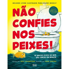 N&atilde;o Confies nos Peixes! de Neil Sharpson