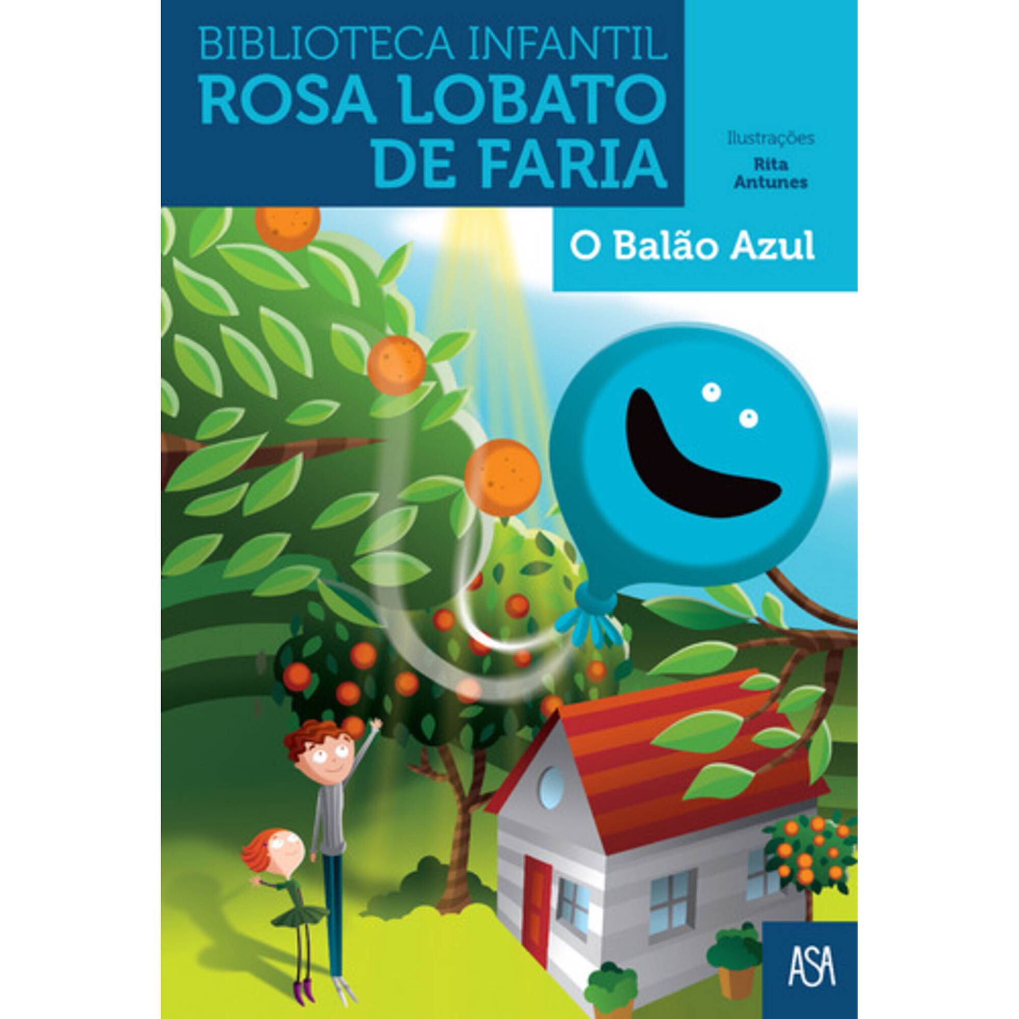 O Bal&atilde;o Azul de Rosa Lobato de Faria