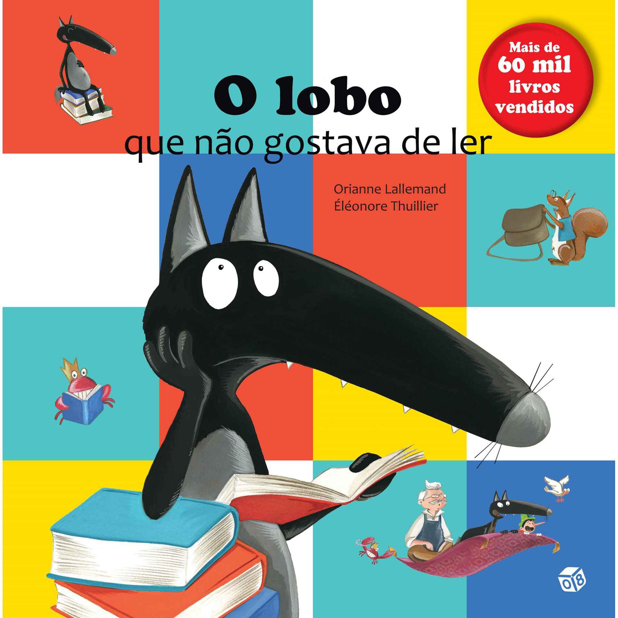 O Lobo Que N&atilde;o Gostava de Ler