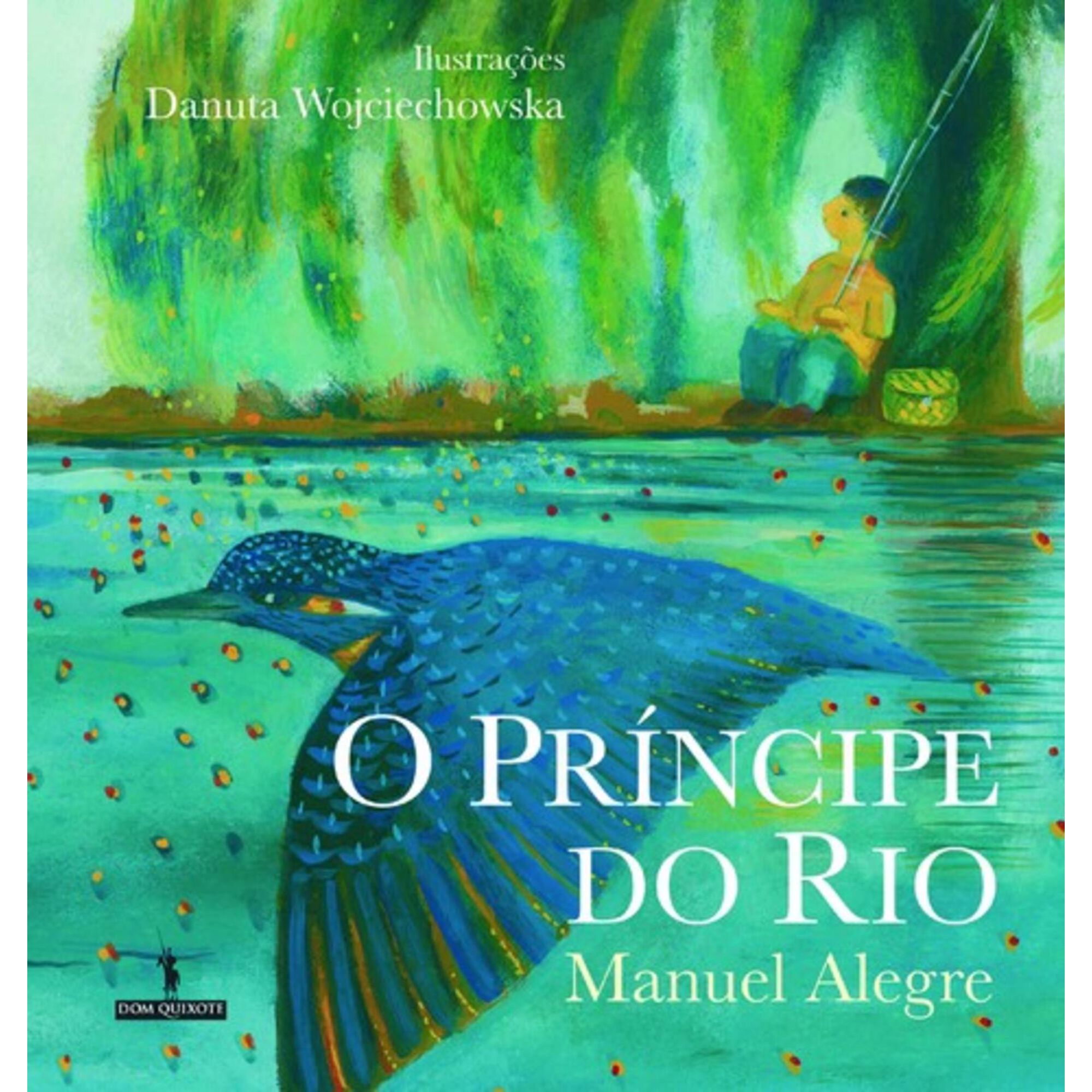 O Pr&iacute;ncipe do Rio de Manuel Alegre