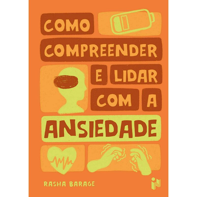 Como Compreender e Lidar com a Ansiedade de Rasha Barrage