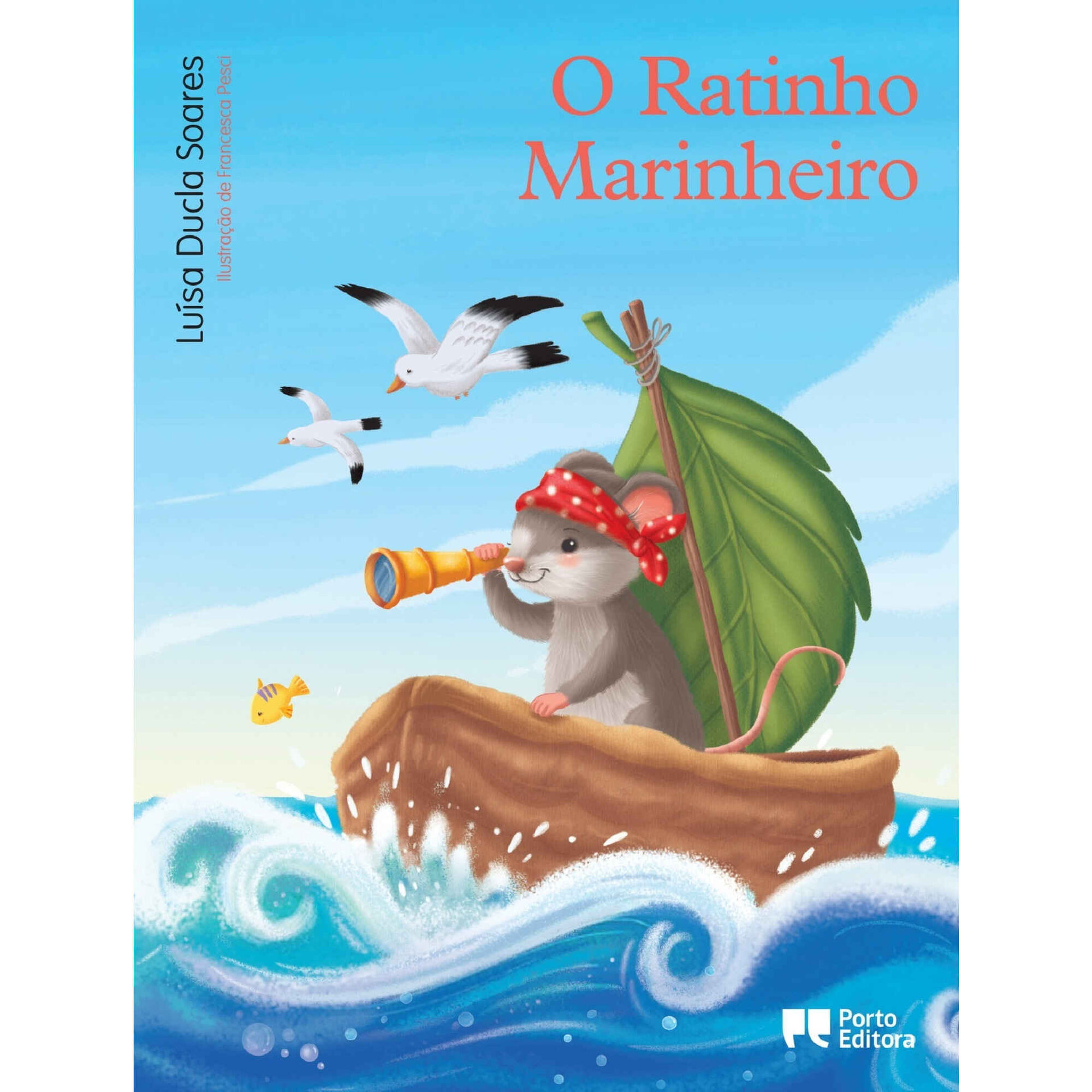 O Ratinho Marinheiro de Lu&iacute;sa Ducla Soares