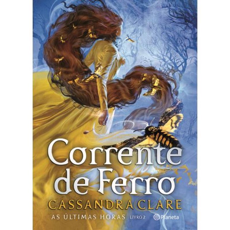 As Últimas Horas - Corrente de Ferro (Livro 2) de Cassandra Clare