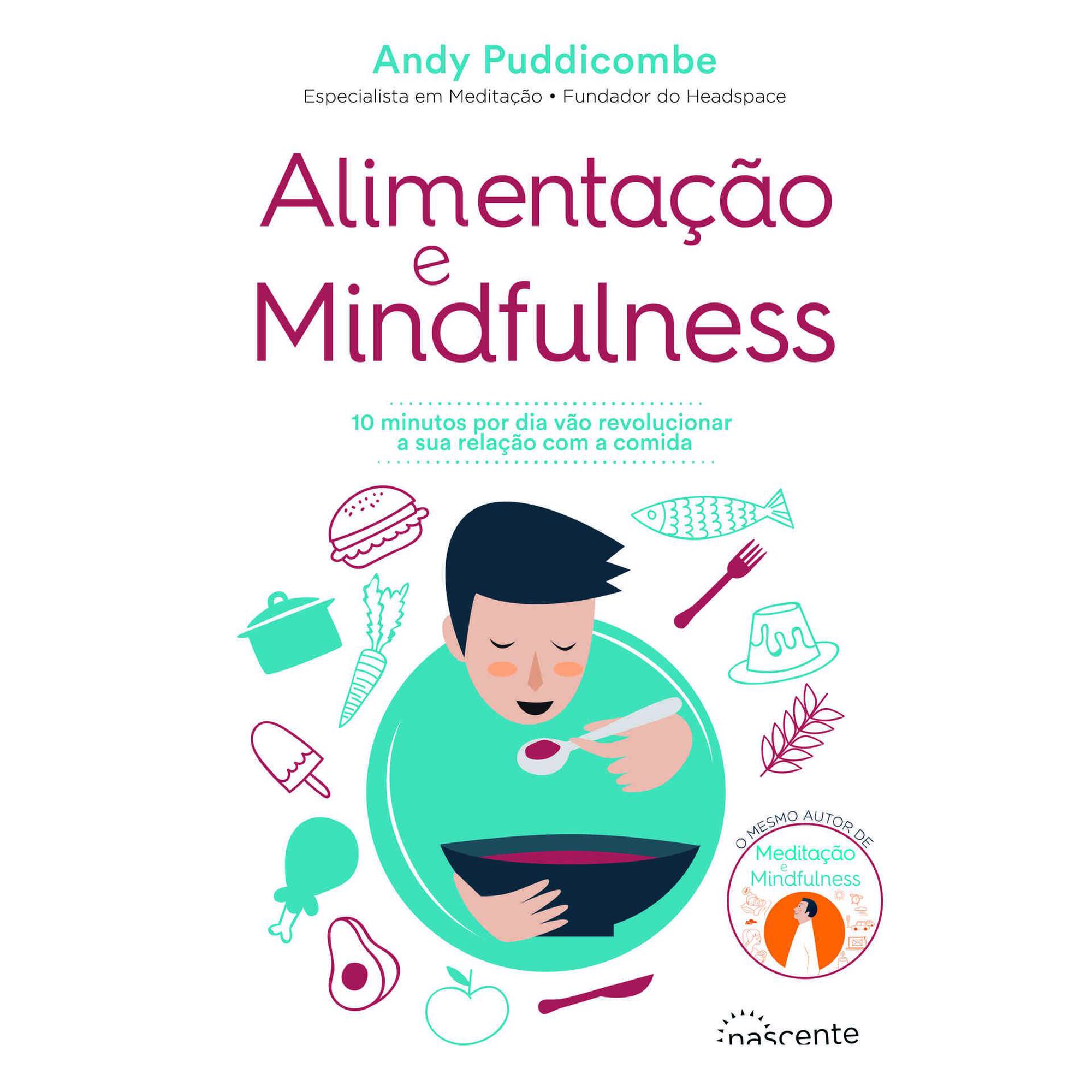 Alimenta&ccedil;&atilde;o e Mindfulness
