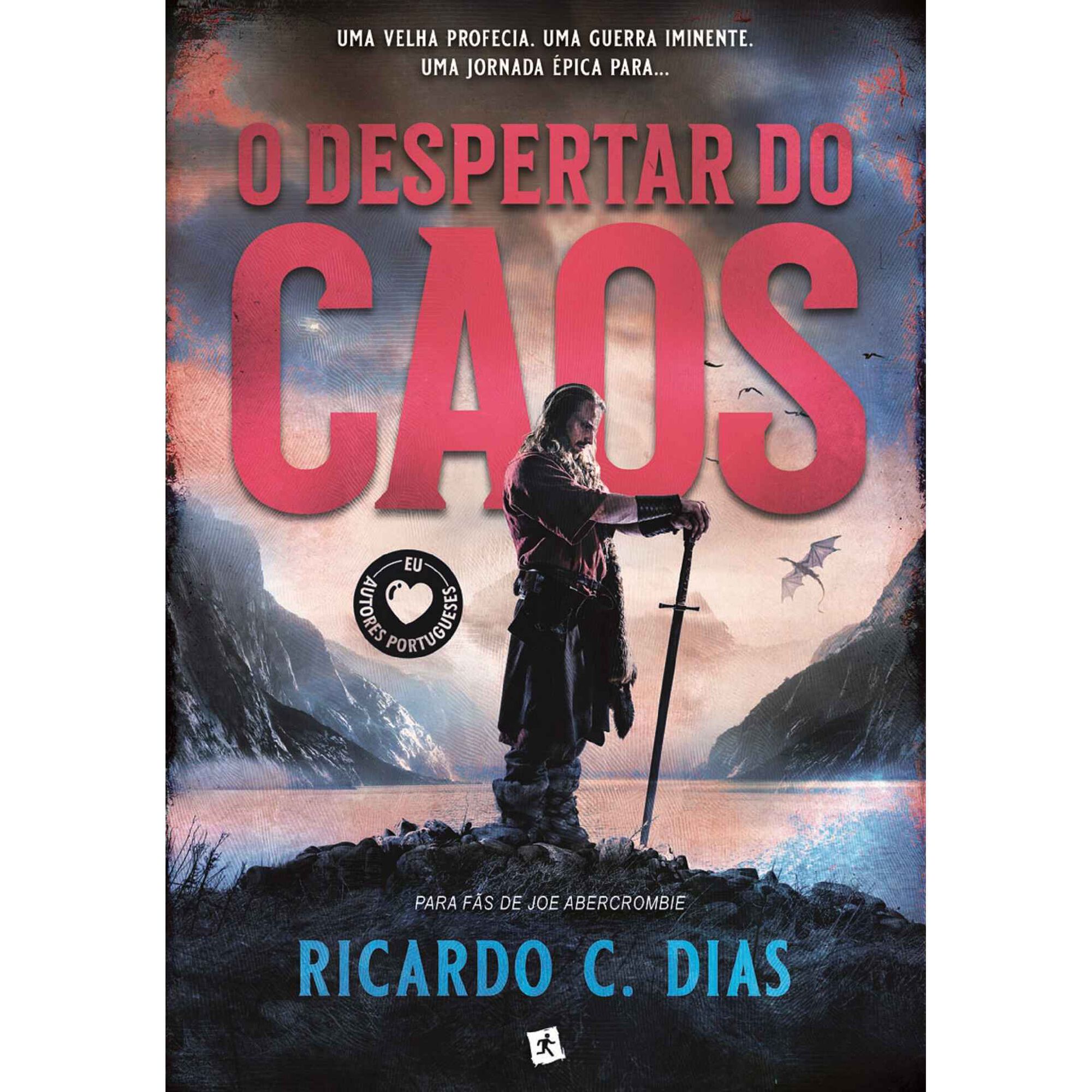 O Despertar do Caos - As Crónicas d’Os Três Cantos (Livro 1)