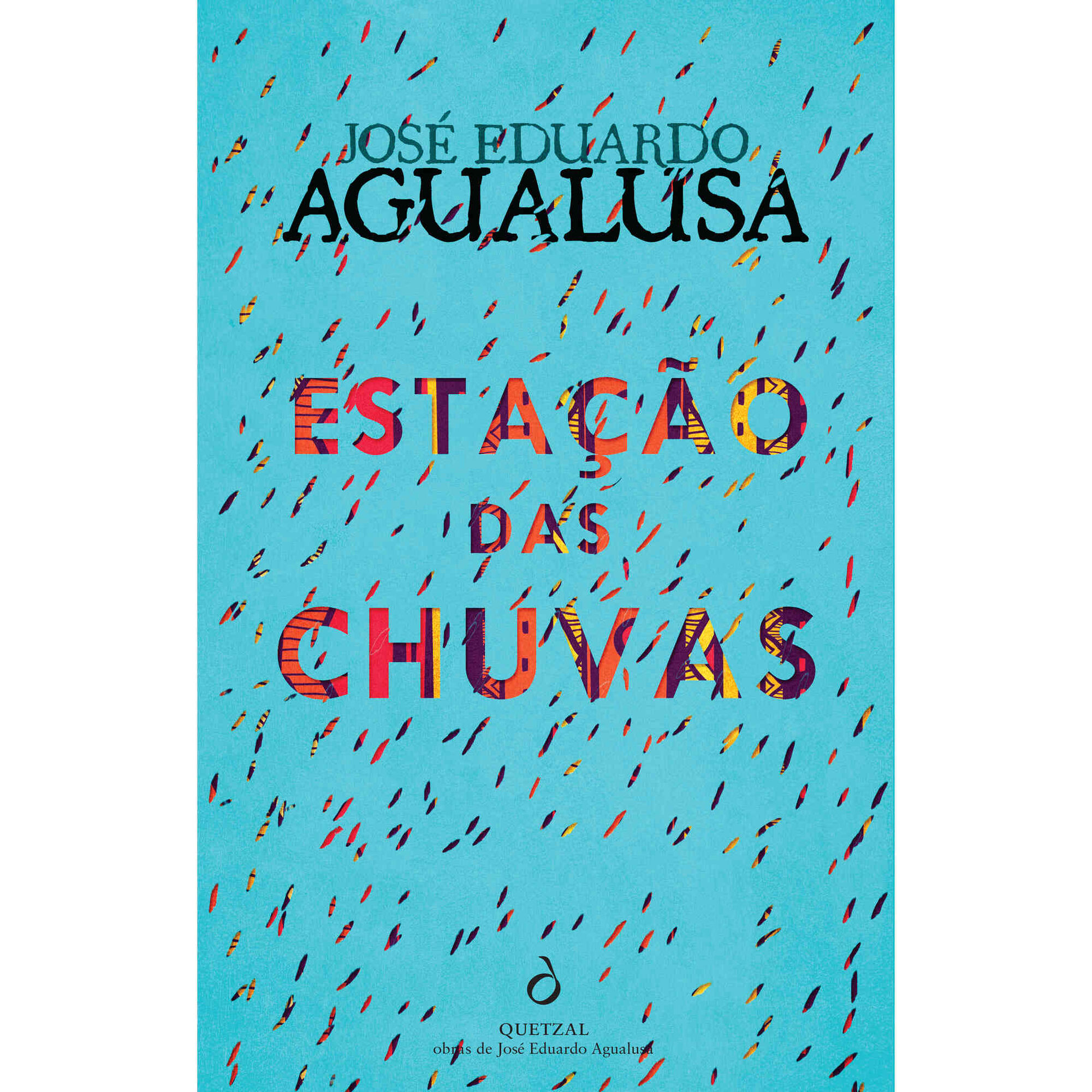 Esta&ccedil;&atilde;o das Chuvas de Jos&eacute; Eduardo Agualusa