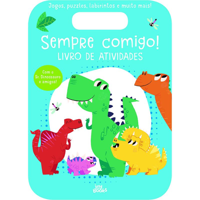 Sempre Comigo! - Sr. Dinossauro de Emma Munro Smith