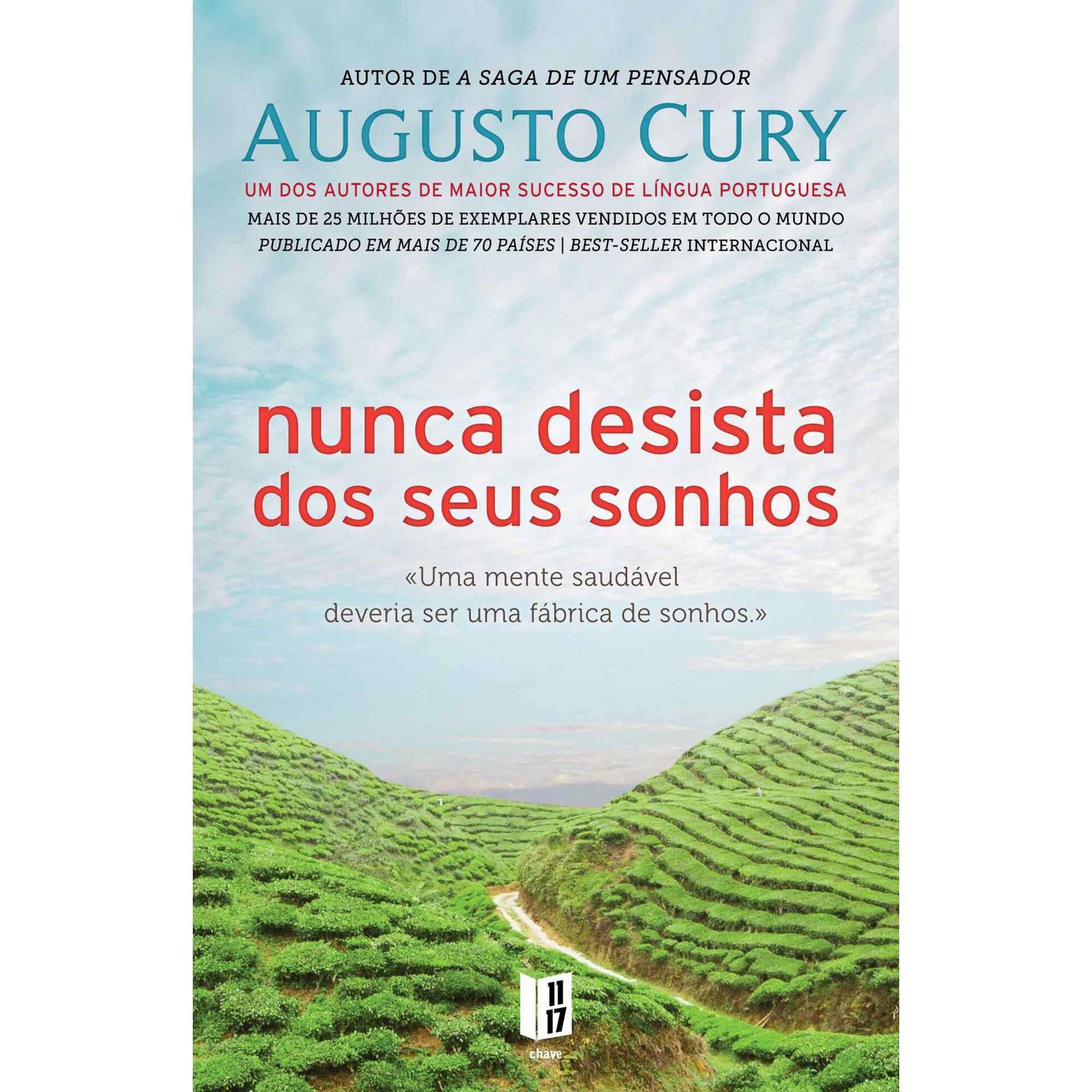 Nunca Desista dos Seus Sonhos de Augusto Cury